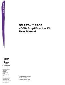 SMARTer™ RACE cDNA Amplification Kit User Manual