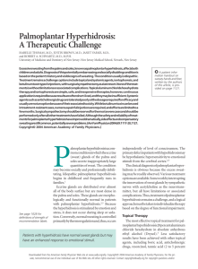 Palmoplantar Hyperhidrosis: A Therapeutic Challenge