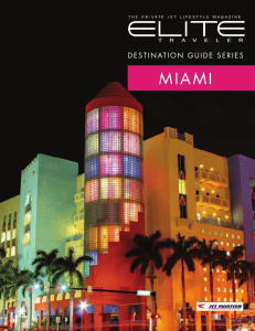 our Destination Guide to Miami