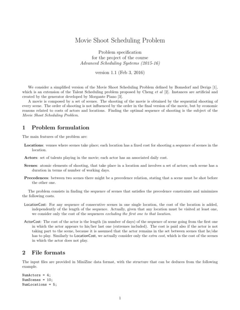 Movie Shoot Scheduling Problem