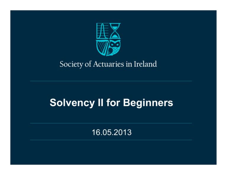 130516-solvency-ii-for-beginners