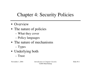 Chapter 4: Security Policies - Welcome to nob.cs.ucdavis.edu!