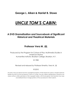 An Historical Perspective - Uncle Tom's Cabin Reconsidered
