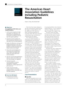 The AHA Guidelines Including Pediatric Resuscitation