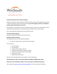 Important Information about Telephone Banking WinSouth Credit