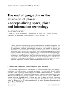 The end of geography or the explosion of place?