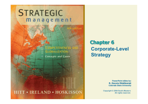 Strategic Management 6e. - Hitt, Hoskisson, and Ireland