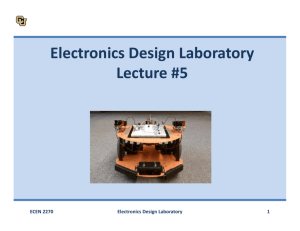 Electronics Design Laboratory Lecture #5