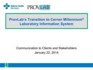ProvLab's Transition to Cerner Millennium Laboratory Information