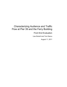 Characterizing Audience and Traffic Flow at Pier 39