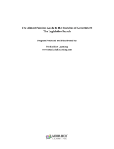 The Almost Painless Guide to the Branches of Government The