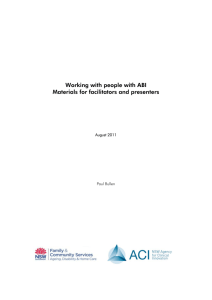 Working with people with ABI : Materials for facilitators and presenters