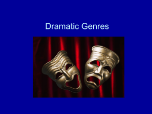 Dramatic Genres