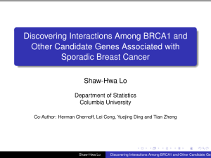 Discovering Interactions Among BRCA1 and Other Candidate