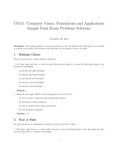 CS131: Computer Vision: Foundations and Applications Sample