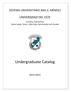 Undergraduate Catalog - Sistema Universitario Ana G. Méndez