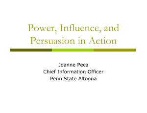 Power, Influence, and Persuasion in Action
