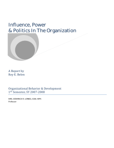 Influence, Power & Politics In The Organization