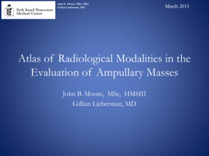 Atlas of Radiological Modalities in the Evaluation of Ampullary Masses