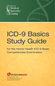 ICD-9 Basics Study Guide - Board of Medical Specialty Coding and