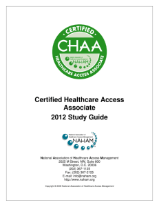 Certified Healthcare Access Associate 2012 Study Guide