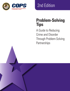 Problem-Solving Tips - A Guide to Reducing Crime and Disorder