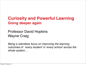 Curiosity and Powerful Learning