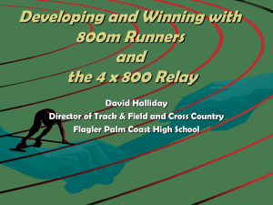 800m Training and the 4 x 800 Relay