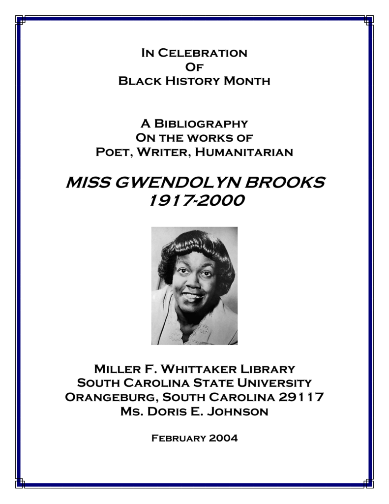 Реферат: Gwendolyn Brooks Essay Research Paper Gwendolyn BrooksOn