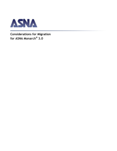 Considerations for Migration for ASNA Monarch 3.0