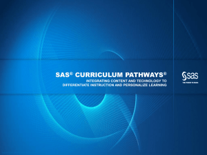 SAS® CURRICULUM PATHWAYS®