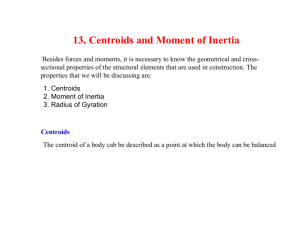 13. Centroids and Moment of Inertia