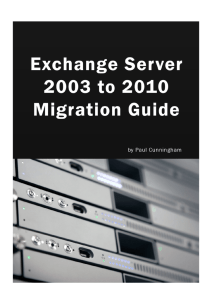 Exchange Server 2003 to 2010 Migration Guide