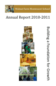 Annual Report 2010-2011 - Walnut Farm Montessori School