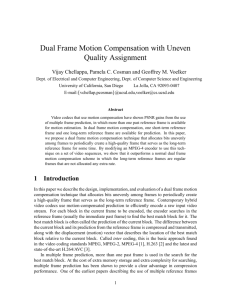 Dual Frame Motion Compensation with Uneven Quality Assignment