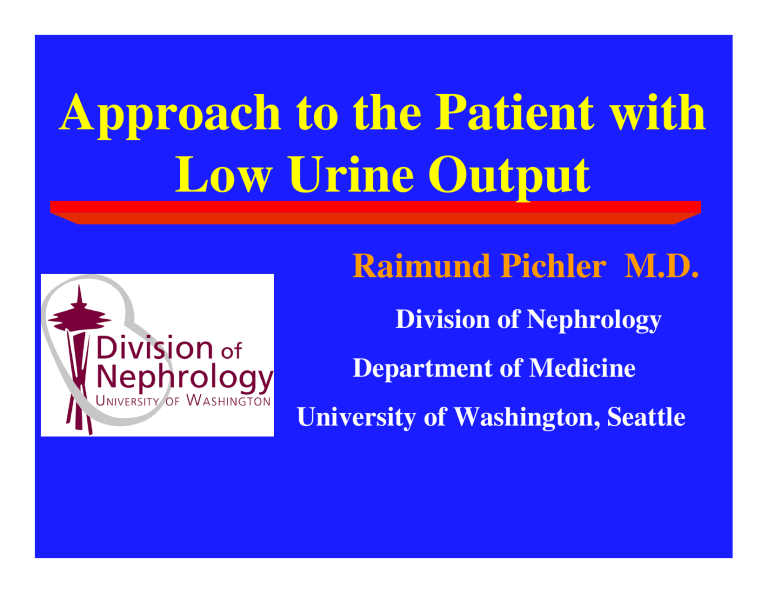 Approach To The Patient With Low Urine Output