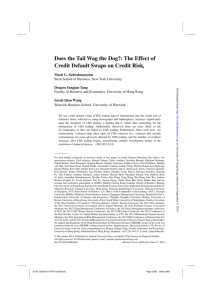 Does the Tail Wag the Dog?: The Effect of Credit Default Swaps on