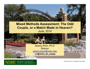 Mixed Methods Assessment: The Odd Couple, or a Match Made in