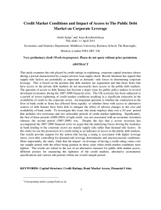 Credit Market Conditions and Impact of Access to The