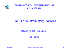 Final Exam Review - The University of North Carolina at Chapel Hill