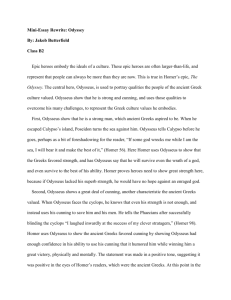 Mini-Essay Rewrite: Odyssey By: Jakob Butterfield Class B2 Epic