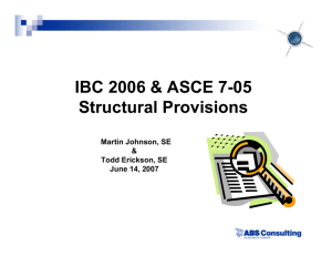 IBC 2006 & ASCE 7-05 Structural Provisions