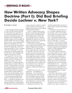 (Part I): Did Bad Briefing Decide Lochner v. New York?