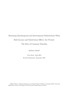 Measuring Intratemporal and Intertemporal Substitutions