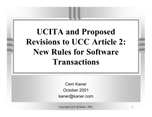UCITA and Proposed Revisions to UCC Article 2: New Rules for