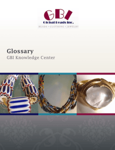 Glossary - Global Beads, Inc.