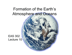 Formation of the Earth's Atmosphere and Oceans