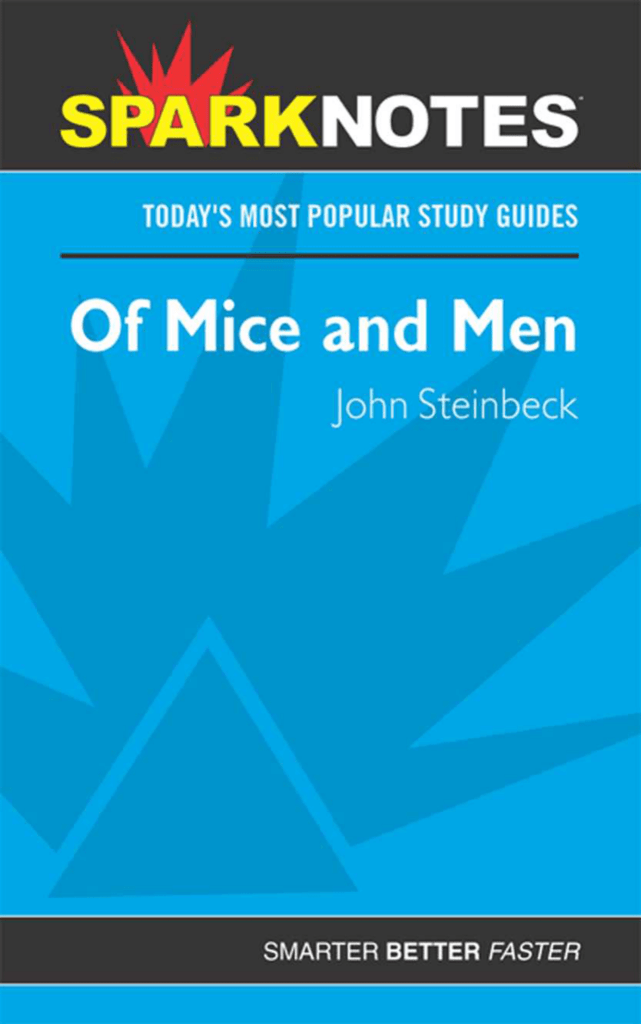 Of Mice And Men Sparknotes