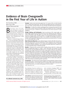 Evidence of Brain Overgrowth in the First Year of Life in Autism