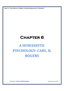 a humanistic psychology: carl. r. rogers